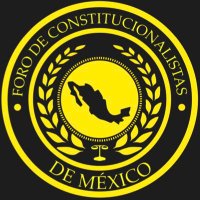 Foro de Constitucionalistas de México