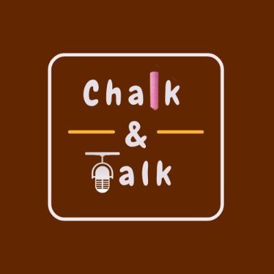 Chalk & Talk