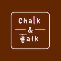 Chalk & Talk