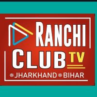 Ranchi Club TV