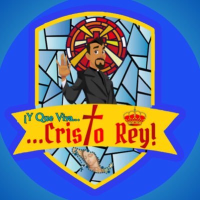Y que viva Cristo Rey