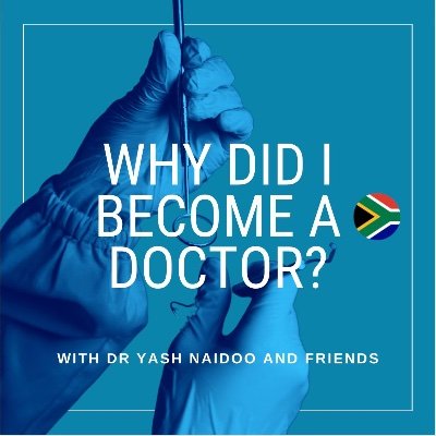 Why Did I Become A Doctor πΏπ¦ Podcast