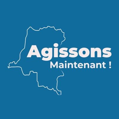 AGISSONS MAINTENANT 🇨🇩