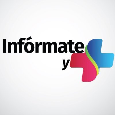 Infórmate y +