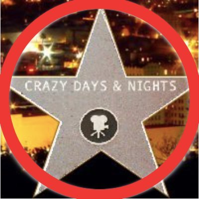 CRAZY DAYS AND NIGHTS
