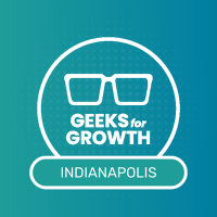 Geeks for Growth Indianapolis