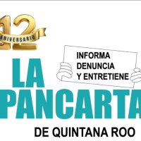 La Pancarta de Quintana Roo