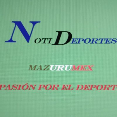 NotiDeportes 🇲🇽 SportsNews 🇲🇽