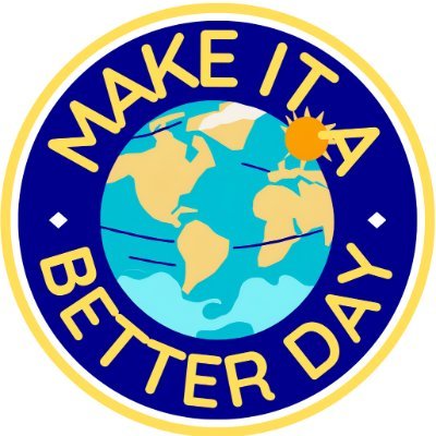 Make It A Better Day