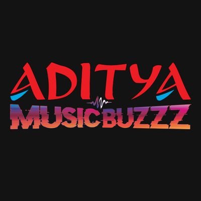 Aditya Music Buzzz