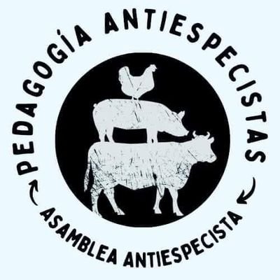 Pedagogías Antiespecistas