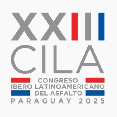 CILA Congreso Ibero Latinoamericano del Asfalto