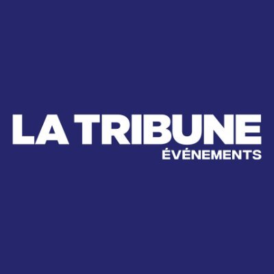 La Tribune Evénements