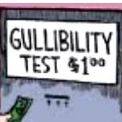 Why So Gullible?