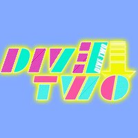 DIVE→TWO🔥次回2026.4.19DIVE→TWO vol.7🔥