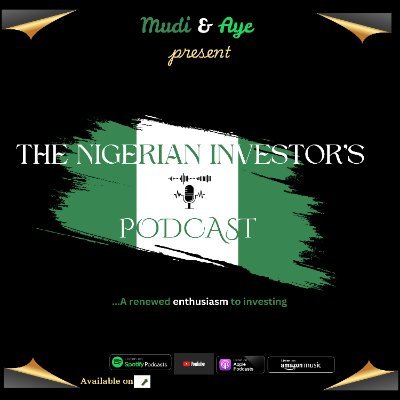 The Nigerian Investor Podcast
