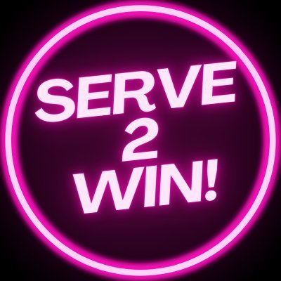 Serve2Win