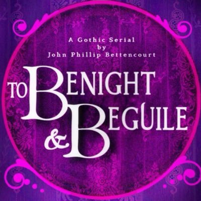 To Benight & Beguile