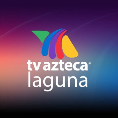 Tv Azteca Laguna