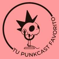 tu PUNKCAST favorito