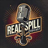 The Official Real Spill Podcast