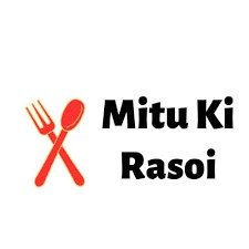 Mitu Ki Rasoi