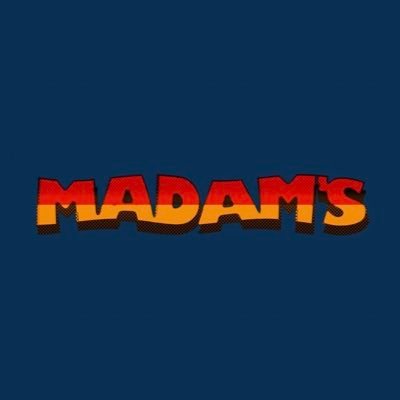 Madam’s