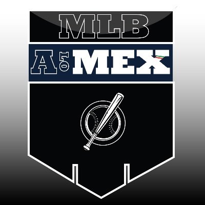 MLB a lo Mexicano