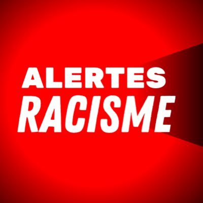 Alertes Racisme