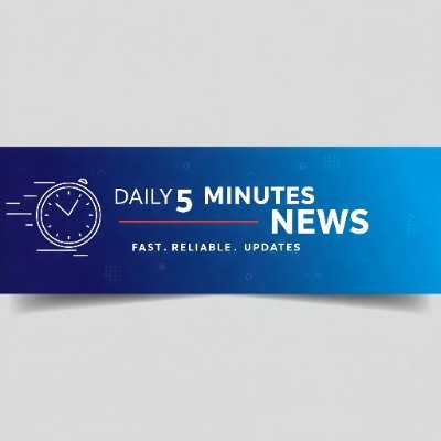 Daily 5 Minutes News