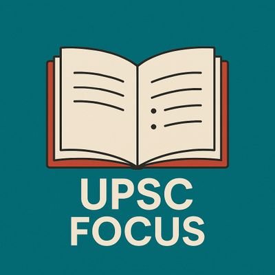 UPSC FOCUS