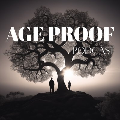 AgeProofPodcast