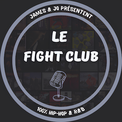 Le Fight Club ​🎙️​​💿​​🥊​