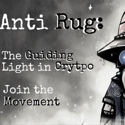 AntiRugAgent