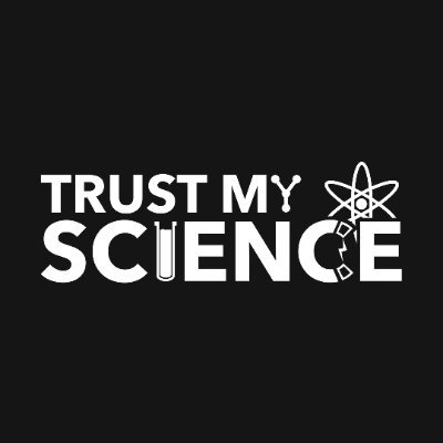 Trust My Science