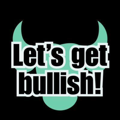 Let’s get bullish
