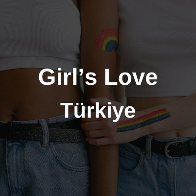 Girls Love Türkiye