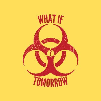 What If Tomorrow