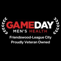 Gameday Men's Health Friendswood-League City