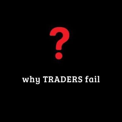 Why Traders Fail 🧠