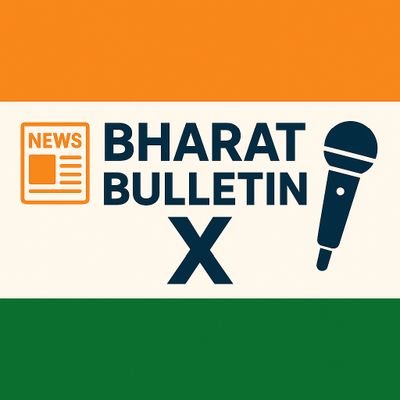 Bharat Bulletin X