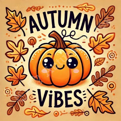 🍁 Autumn Vibes 🍁