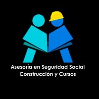 Asesoría en Seguridad Social Construcción y Cursos