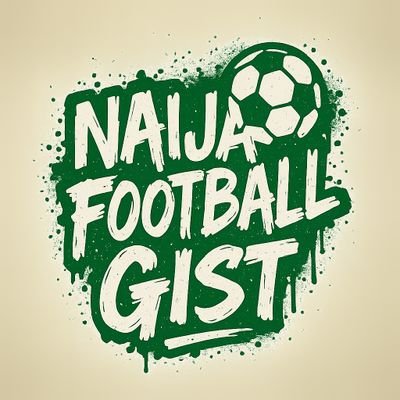Naija Football Gist