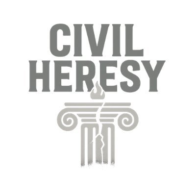 Civil Heresy