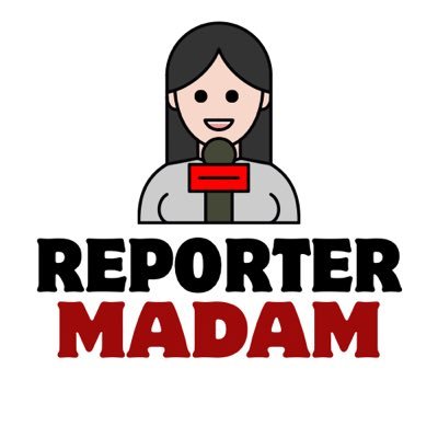 Reporter Madam