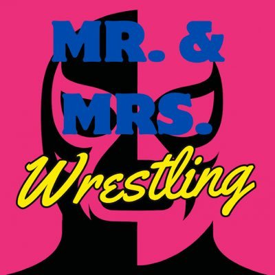 Mr. and Mrs. Wrestling
