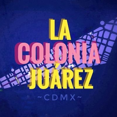 La Colonia Juárez