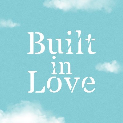 Built in Love Series
