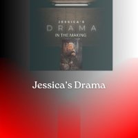 Jessica's Drama